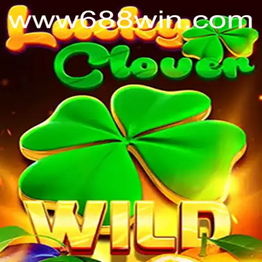 Descubra o Fascinante Mundo de LuckyClover: Conquiste o 688Win